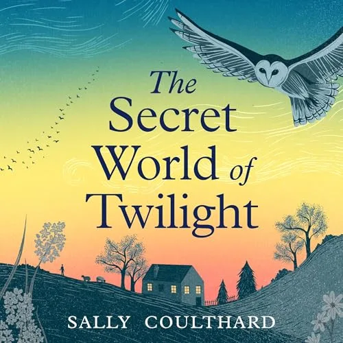 The Secret World of Twilight By Sally Coulthard